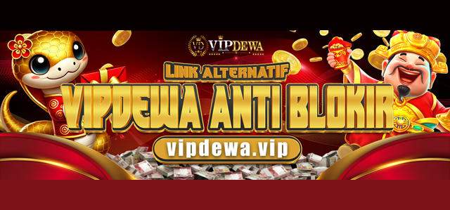 VIPDEWA PASTIKAN UNTUK AKSES CEPAT DAN AMAN KETIK DI GOOGLE VIPDEWA.com VIPDEWA LOGIN